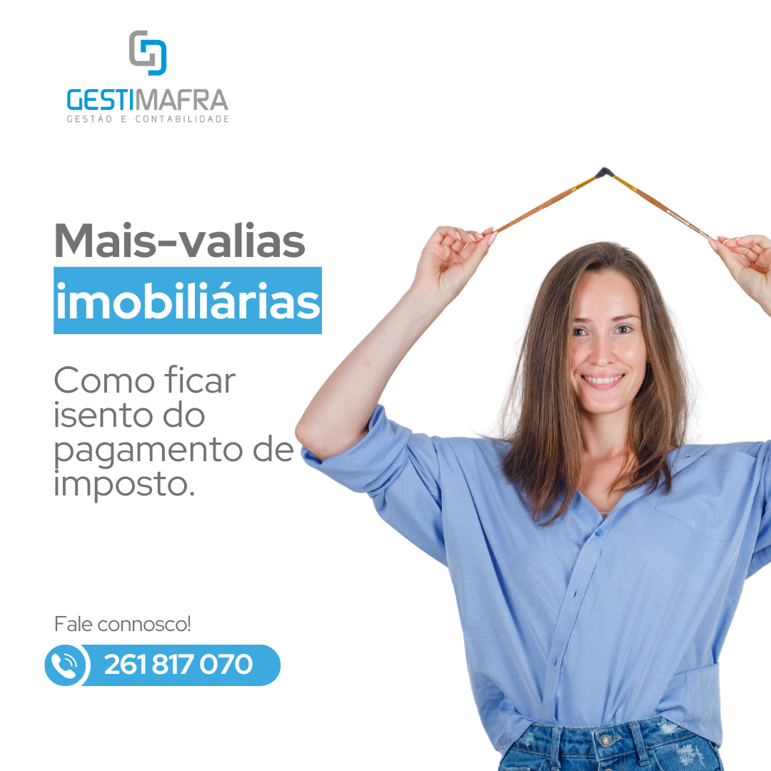 GESTIMAFRA - Mais-valias imobiliárias: Como ficar isento do pagamento de imposto